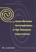 Passive microwave device applications of high temperature superconductors /