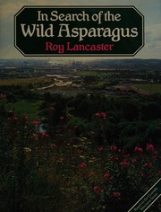In search of the wild asparagus /