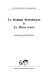 Le langage dramatique de La reine morte /