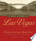 A short history of Las Vegas /