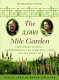 The 3,000 mile garden : an exchange of letters on gardening, food, and the good life /