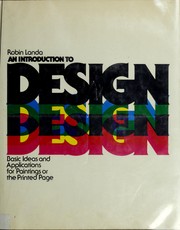 An introduction to design : basic ideas and applications for paintings or the printed page /