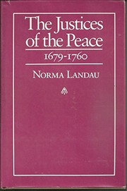 The justices of the peace, 1679-1760 /