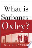 What is Sarbanes-Oxley? /