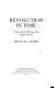 Revolution in time : clocks and the making of the modern world /