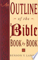 An outline of the Bible : book by book /