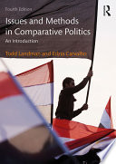 Issues and methods in comparative politics : an introduction /