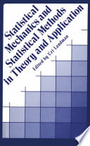 Statistical Mechanics and Statistical Methods in Theory and Application /