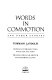 Words in commotion and other stories /