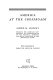 America at the crossroads. : Alfred M. Landon's program for American government. His interpretation of the political, economic and social principles of the Republican party /