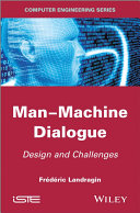 Man-machine dialogue : design and challenges /