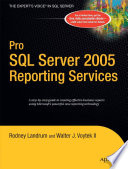 Pro SQL server 2005 reporting services /