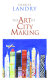 The art of city-making /