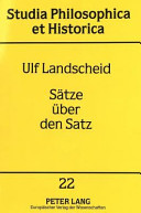 Sätze über den Satz : eine Theorie der Satzbedeutung und ihre Anwendung auf die Logik /