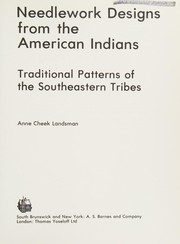 Needlework designs from the American Indians : traditional patterns of the Southeastern tribes /