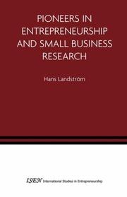 Pioneers in entrepreneurship and small business research /