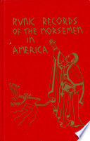 Runic records of the Norsemen in America /