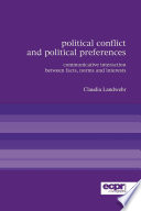 Political conflict and political preferences : communicative interaction between facts, norms and interests /