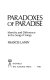 Paradoxes of paradise : identity and difference in the Song of Songs /