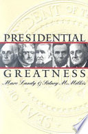 Presidential greatness /