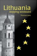 Lithuania : stepping westward /