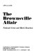 The Brownsville affair ; national crisis and Black reaction /