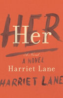 Her : a novel /