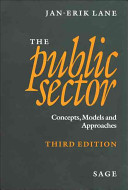 The public sector : concepts, models, and approaches /