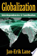 Globalization : interdependencies & coordination /