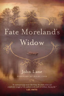 Fate Moreland's widow : a novel /