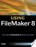 Special edition using Filemaker 8 /