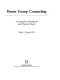 Parent group counseling : a counselor's handbook and practical guide /