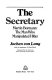 The secretary : Martin Bormann, the man who manipulated Hitler /