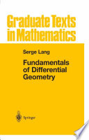 Fundamentals of Differential Geometry /