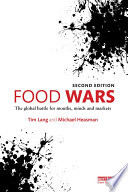 Food wars : the global battle for mouths, minds and markets /