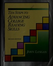 Ten steps to advancing college reading skills /
