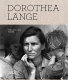Dorothea Lange : the crucial years, 1930-1946 /