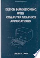 Design dimensioning with computer graphics applications /