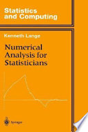 Numerical analysis for statisticians /