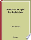 Numerical analysis for statisticians /