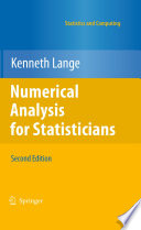 Numerical analysis for statisticians /