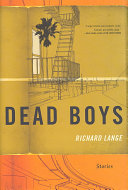Dead boys : stories /
