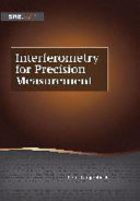 Interferometry for precision measurement /