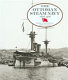 The Ottoman steam navy, 1828-1923 /