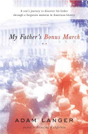 My father's bonus march /