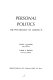 Personal politics: the psychology of making it /
