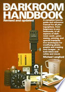 The darkroom handbook /