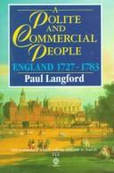 A polite and commercial people : England 1727-1783 /