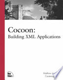 Cocoon : building XML applications /