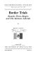 Border trials : Ricardo Flores Magon and the Mexican liberals /